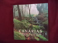 Canarias. Parques Nacionales. Canary Islands, National Parks.