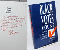 Black Votes Count; Political Empowerment in Mississippi after 1965 by Parker, Frank R - 1990