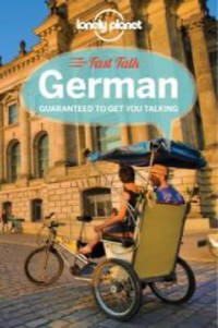 Lonely Planet Fast Talk German (Phrasebook)