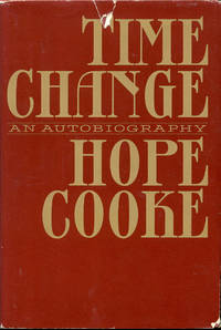 Time Change: An Autobiography by Hope Cooke - 1980