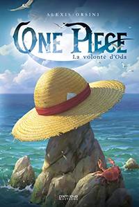 One Piece - La Volont&Atilde;&copy; d'Oda