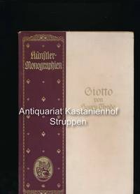 Giotto,Mit 158 Abbildungen nach Gemälden und Skulpturen.