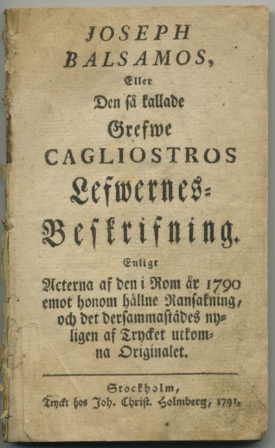 Joseph Balsamos, eller den så kallade grefwe…