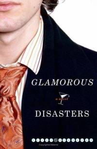 Glamorous Disasters