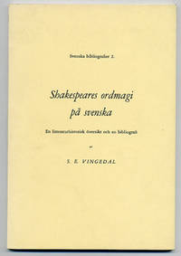Shakespeares ordmagi på svenska. En…