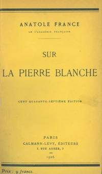 Sur la pierre blanche.