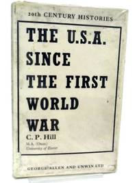 The U.S.A. Since the First World War