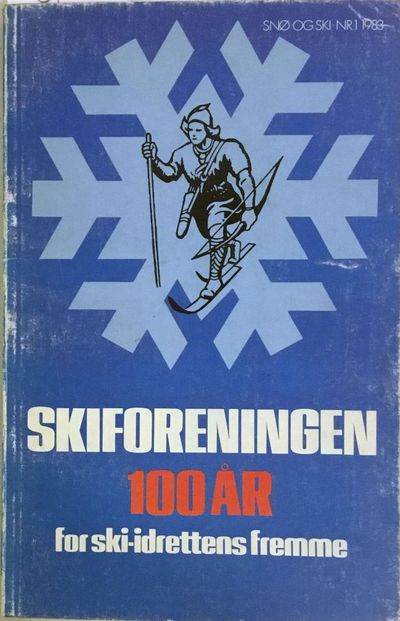 Foreningen til Ski-Idrettens Fremme gjennom 100…