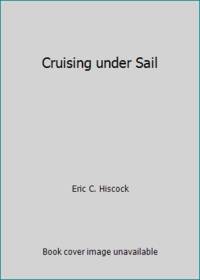 cover of Cruising under Sail