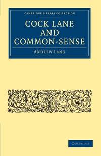 Cock Lane and Common-Sense