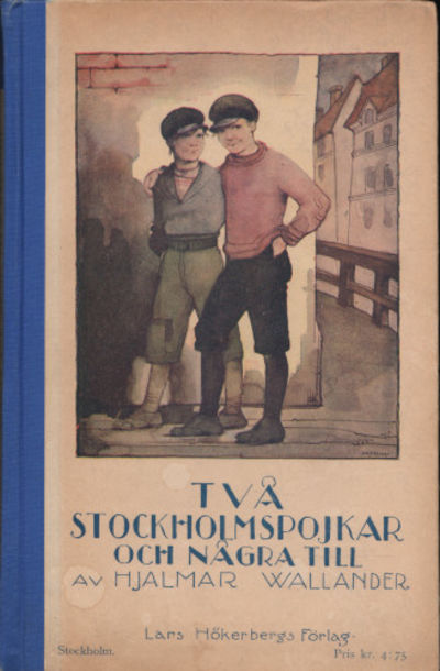 TVÅ STOCKHOLMSPOJKAR OCH NÅGRA TILL.