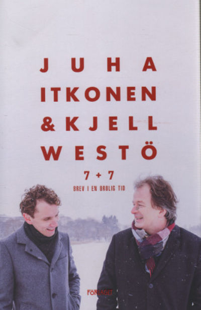 7 + 7. Brev i en orolig tid.