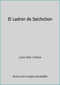 El Ladron de Salchichon