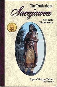 cover of The Truth About Sacajawea