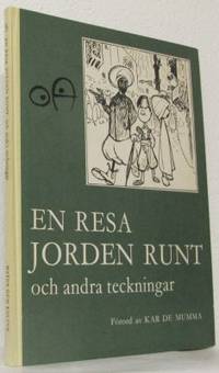 En resa jorden runt och andra teckningar. Med…