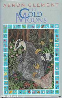 The Cold Moons by Aeron Clement - Hardcover - Later Edition - 1988 - from Mr Pickwick's Fine Old Books (SKU: X3544)