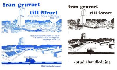 Från gruvort till förort. Arbete och liv i…