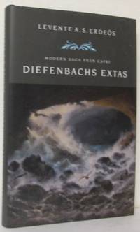 Diefenbachs extas. Modern saga från Capri.