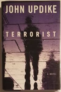 TERRORIST by Updike, John - 2006