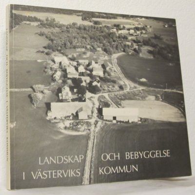 Landskap och bebyggelse i Västerviks kommun.
