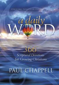 A Daily Word : 366 Scriptural Devotions for Growing Christians