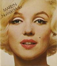 Marilyn by Norman Mailer - 1987-03-01