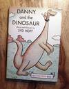 DANNY AND THE DINOSAUR : An I Can Read Book