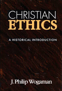 Christian Ethics: A Historical Introduction