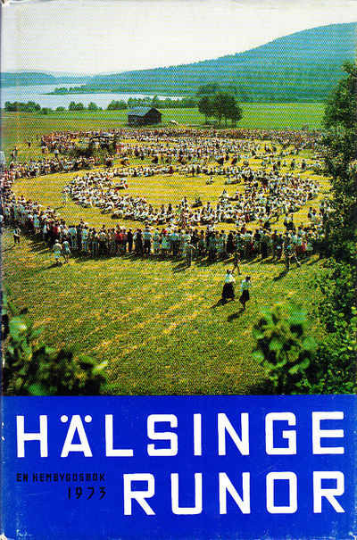 Hälsingerunor. En hembygdsbok 1973. Utgiven av…