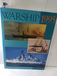 Warship 1995 by John Roberts ed - 1995