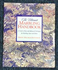 image of The Ultimate Marbling Handbook:A Guide to Basic and Advanced Techniques for Marbling Paper and Fabric