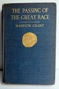 The Passing of the Great Race by Madison Grant | Hardcover, no d/j