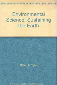 Environmental Science: Sustaining the Earth