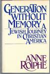 Generation Without Memory: A Jewish Journey in Christian America