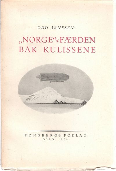 “Norge”-færden bak kulissene.