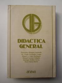 DidÃ¡ctica General by Florentino BlÃ¡zquez Entonado - 1985