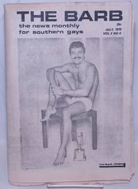 The Barb: the news monthly for Southern Gays; vol. 2, #6, July 1975 de Smith, W. E. (Bill) Jr., editor, Marty Cochrane, Gibson W. Higgins, Peter Thomas, Phyllis Killer, et al - 1975