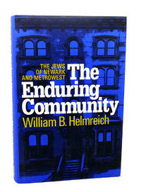 THE ENDURING COMMUNITY The Jews of Newark and MetroWest