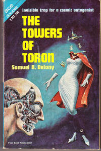 The Towers of Toron / The Lunar Eye by Samuel R. / Robert Moore Williams Delany - Paperback - 1st Printing - 1964 - from John Thompson (SKU: 38620)