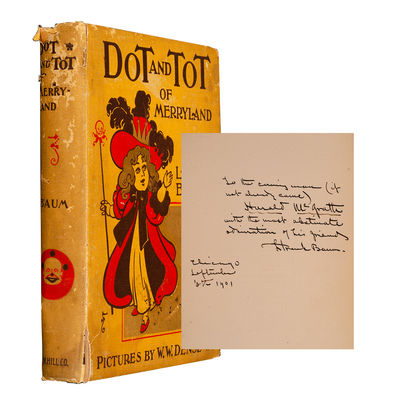 Dot and Tot of Merryland (Inscribed first edition, with MS page)