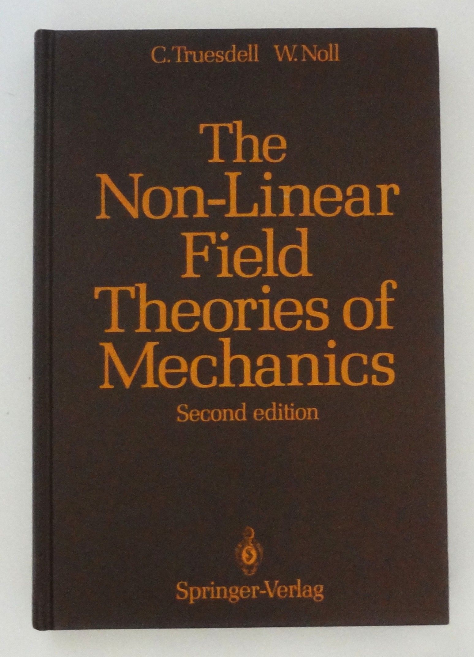 The Non Linear Field Theories of Mechanics