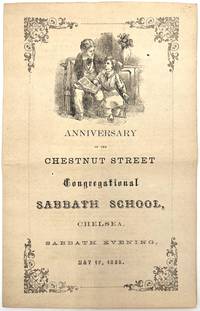Anniversary of the Chestnut Street Congregational Sabbath School, Chelsea