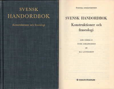 SVENSK HANDORDBOK. Konstruktioner och fraseologi.