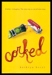 image of CORKED - A Memoir