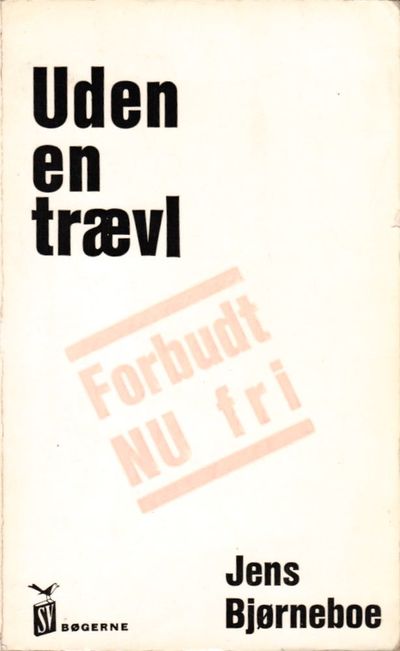 Uden en trævl.