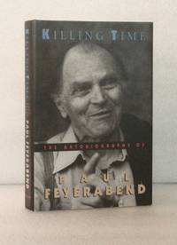Against Method: Outline of an Anarchistic Theory of Knowledge Feyerabend, Paul