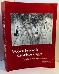 Woodstock Gatherings: Apple Bites & Ashes Pre 1994