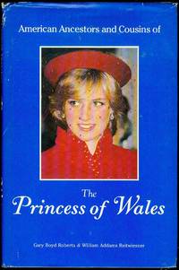 image of American Ancestors and Cousins of The Princess of Wales