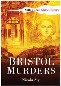 Bristol Murders (True Crime History)
