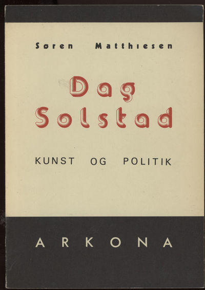 Dag Solstad. Kunst og politik